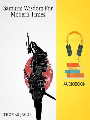 cover image of Samurai Wisdom for Modern Times